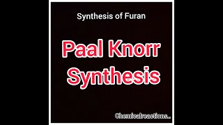 Paal Knorr Synthesis of Furan with Mechanism [upl. by Tommy]