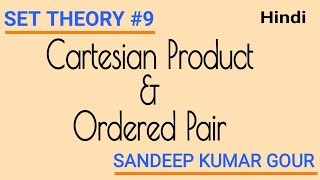 Cartesian Product in set theory  Ordered Pair  Discrete mathematics in hindi [upl. by Salis]