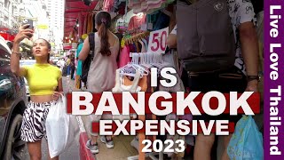 Is BANGKOK Expensive In 2023  Prices Tips amp How Much To Spend livelovethailand [upl. by Cesya707]