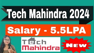 Tech Mahindra Off Campus Drive 2024  Salary Rs 55 LPA Package [upl. by Adnolrehs]