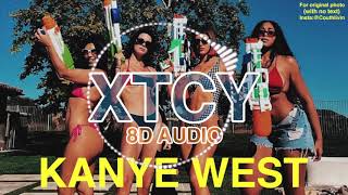 Kanye West  XTCY 8D AUDIO  USE HEADPHONES [upl. by Litton]