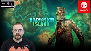 Radiation Island Nintendo Switch  Complete With The Best Tree Animations  Spawn Wave Plays [upl. by Lidaa30]