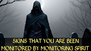 Signs that you are been monitored by monitoring spiritBeware of these signs [upl. by Aieka]