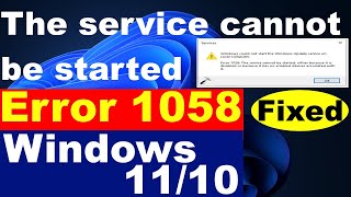 Cannot Create Service Failed 1058 Error in Windows 11  10 [upl. by Addie]