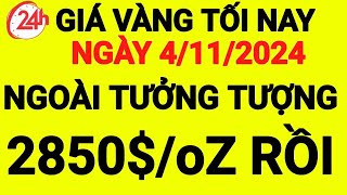 giá vàng tối nay 4112024  giá vàng 9999 hôm nay giá bao nhiêu 1 chỉ  1 chỉ vàng giá bao nhiêu [upl. by Nesnaj]