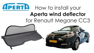 APERTA WIND DEFLECTOR COMPATIBLE WITH RENAULT MEGANE CC3  INSTALLATION [upl. by Atilrac]