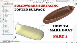 ✅ Solidworks Surfacing Course  Lofted Surface  Part 1 [upl. by Aramad]