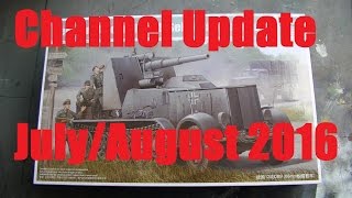 Channel Update JulyAugust 2016 [upl. by Nirak]