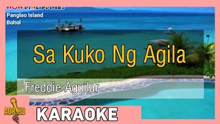 ADR HD KARAOKE  Sa Kuko Ng Agila  Freddie Aguilar [upl. by Demy]