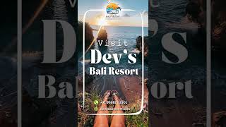 Discover your perfect seaside retreat at Dev’s Bali Resort travel beach [upl. by Catto]