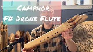 Camphor F Drone Flute [upl. by Nasas]