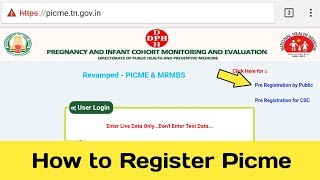 How to Register PICME amp RCH ID in 2018 Tamilnadu l Social Welfare [upl. by Anil437]