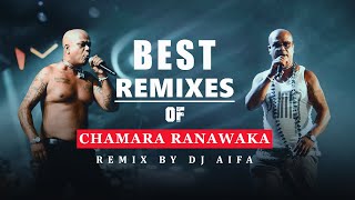 Top 5 Remixes of Chamara Ranawaka DJ AIFA  Part  01 [upl. by Eibocaj]