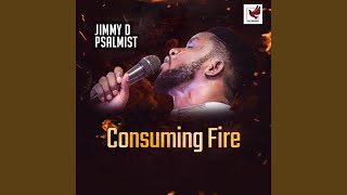 Consuming Fire [upl. by Shaine]