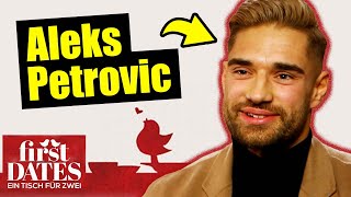 FIRST DATES mit ALEKS PETROVIC [upl. by Nnylav]