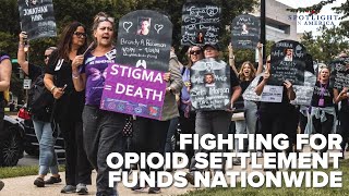 Grassroots Groups Fight for Opioid Settlement Money [upl. by Adlaremse323]