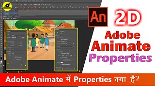 What Is The Properties In Adobe Animate 2d Animation Step By Step For Beginners  Learn Animation [upl. by Coit]