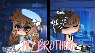 Hey brotherNightcore  Switching Vocals  lyrics  gacha  ftmy online brother [upl. by Petrie794]