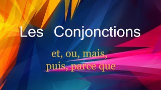 Lesson 028 French Daily Les conjonctions Conjunctions [upl. by Nepil]