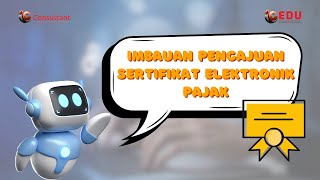 DJP IMBAU PENGAJUAN SERTIFIKAT ELEKTRONIK PAJAK❗ [upl. by Skylar]