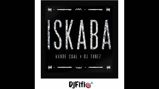 Iskaba  Wande Coal x Dj Tunez Sped Up [upl. by Walczak794]