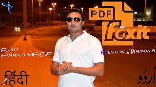 Foxit Phantom Review amp Training Edit and create a PDF HindiUrdu [upl. by Ellennod223]