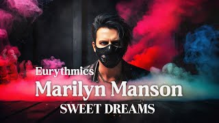 Sweet Dreams Are Made of This  Marilyn Manson amp Eurythmics Instrumental Music Cover [upl. by Eidlog974]