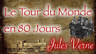 Livre audio  Le Tour du Monde en 80 Jours  2437  Jules Verne [upl. by Atnoid]