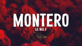 Lil Nas X  MONTERO Lyrics [upl. by Marketa]