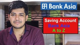 Saving Account  Bank Asia A to Z [upl. by Sillert73]