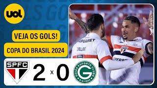 SÃO PAULO 2 X 0 GOIÁS  COPA DO BRASIL 2024 VEJA OS GOLS [upl. by Jeffy]