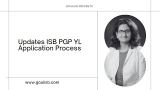 ISB PGP YL 202527 Everything You Need to Know  Application Guide amp Program Details [upl. by Litha]