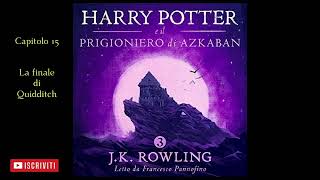 Harry Potter e il Prigioniero di Azkaban Audiolibro Italiano letto da Francesco Pannofino Capitolo15 [upl. by Feeney]