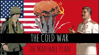 The Cold War The Marshall Plan  Episode 9 [upl. by Aihsetal301]