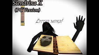 Slendrina X PC Version Full Gameplay [upl. by Odraboel]