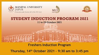 Induction Program for Batch 2021 I Thursday 14th October 2021  Manipal University Jaipur [upl. by Nelia]