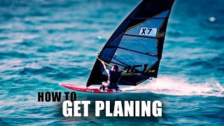 How to get planing Windsurfing Tutorial [upl. by Burtie]