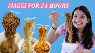 EATING ONLY MAGGI FOR 24 HOURS CHALLENGE  Laughing Ananas [upl. by Nrevel325]