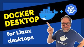 Docker Desktop for Linux Desktop Setup and Tips [upl. by Eibur961]