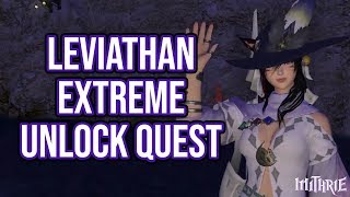 FFXIV 22 0324 Leviathan Extreme Unlock Quest [upl. by Groark]