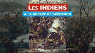 Les Indiens et la guerre de Sécession [upl. by Noam516]