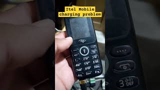 Itel Mobile charging Problem itel keypad mobile short shorts tech repair [upl. by Tsnre]