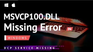 Solved Easy Fix MSVCP100dll Missing Error In Windows 11 10 8 7 [upl. by Islehc]