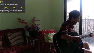 Kuch Mere Dil Ne Kaha Guitar Cover with Chords [upl. by Llatsyrc940]