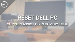 Reset Dell pc naar fabrieksinstellingen  Dell SupportAssist OS Recovery [upl. by Ereynihc]