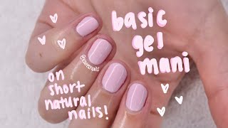 basic GEL manicure on SHORT natural nails [upl. by Einahpetse65]