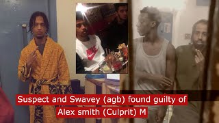 uk drill rappers suspect and swavey agb found guilty of Alex Smith Culprit M ukdrill [upl. by Hola]