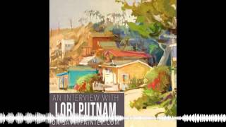 Lori Putnam Plein Air Painter [upl. by Encratis798]