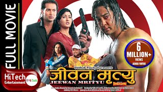 Jeevan Mrityu  Nepali Full Movie  Nikhil Upreti  Ramit Dhungana  Garima Pant  Suman Singh [upl. by Jelene]