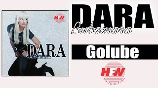 Dara Bubamara  Golube   Audio 1999  HD [upl. by Karlik]